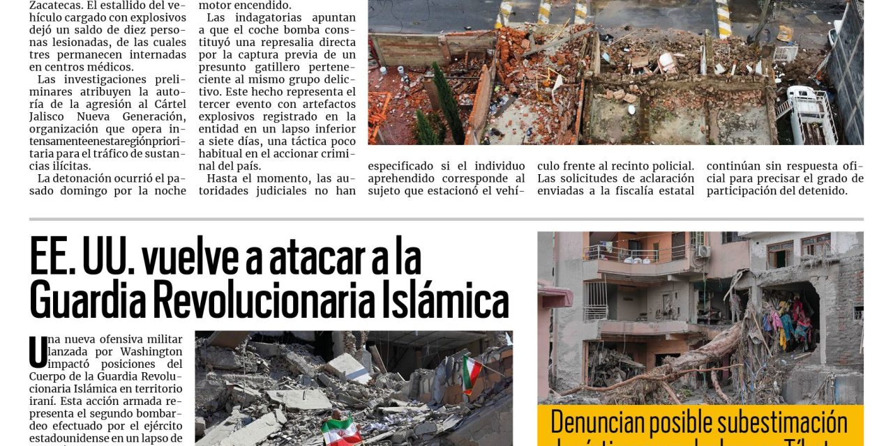Portada RCG Nacional e Internacional [2 de septiembre de 2026] Detienen a presunto implicado en atentado por coche bomba en Zacatecas; EE. UU. vuelve a atacar a la Guardia Revolucionaria Islámica y más…